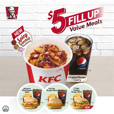 Kfc New 5 Fill Up Value Meals Spicy Sambal Rice Bucket And Crispy