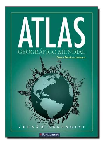 Livro Atlas Geogr Fico Mundial Vers O Essencial Mercadolivre