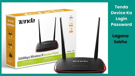 How To Change Tenda Router Admin Password Tenda Login Password