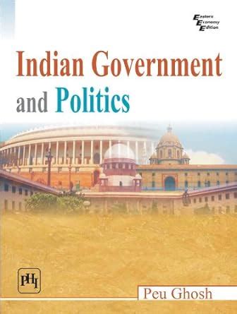 Indian Government And Politics Ebook Ghosh Peu Amazon In Kindle Store