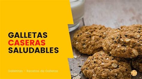 Galletas Caseras Saludables Galletitas