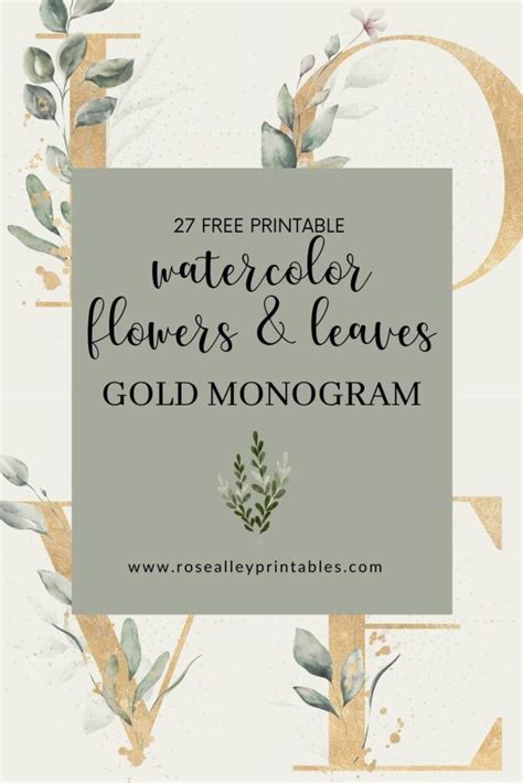 27 Free Printable Watercolor Flowers And Leaves Gold Monogram