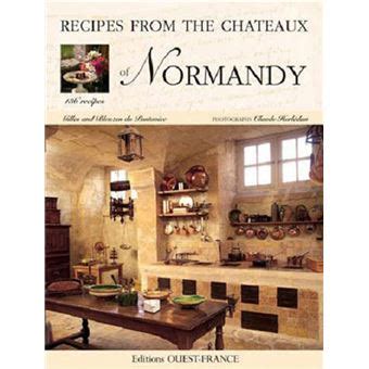 La Cuisine des châteaux de Normandie Anglais broché Bleuzen Du