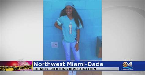 Man Arrested In Fatal Shooting Of Teen Girl In Nw Miami Dade Cbs Miami