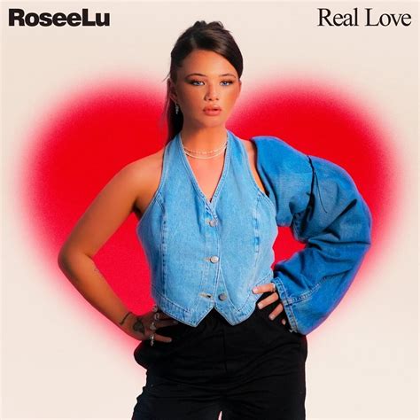 Roseelu Real Love Lyrics Plyric