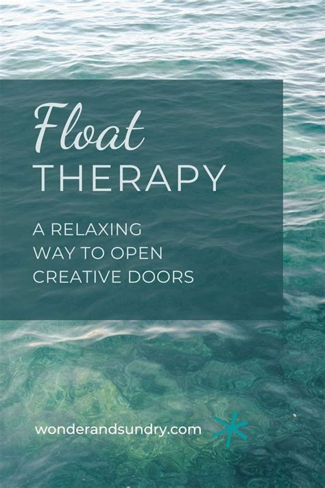 Float Therapy: A Relaxing Way to Open Creative Doors - Wonder & Sundry