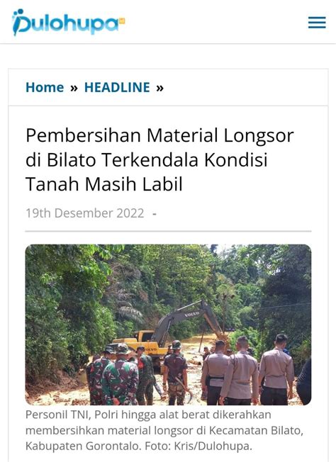 Pembersihan Material Longsor Di Bilato Terkendala Kondisi Tanah Masih