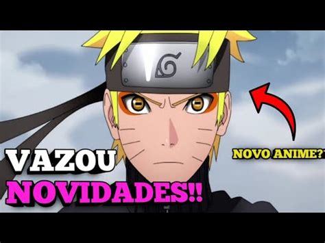 REVELADO O REMAKE DO ANIME DE NARUTO TODAS AS NOVIDADES DO