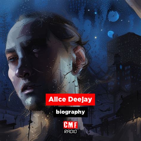 Alice Deejay Biography Cmf Radio