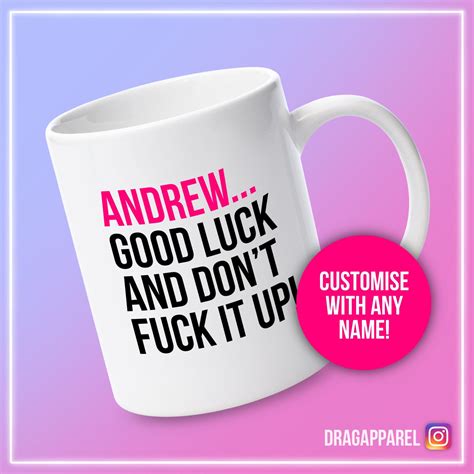 Custom Good Luck And Don T Fuck It Up Rupaul S Drag Etsy