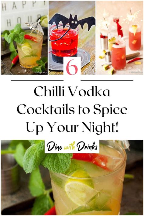 6 Chilli Vodka Cocktails To Spice Up Your Night Dinewithdrinks Recipe Vodka Cocktails