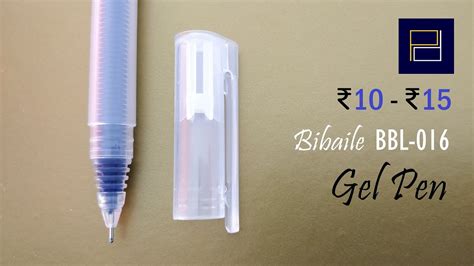 Bibaile Gel Pen An Inr Pen Youtube