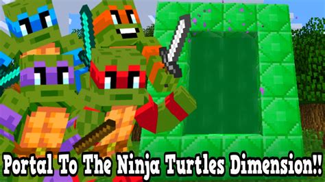 Minecraft How To Make A Portal To The Ninja Turtles Dimension Ninja