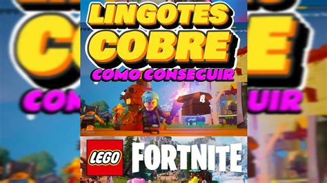 Como Encontrar Cobre Y Hacer Lingotes En Lego Fortnite Fortnite Lego