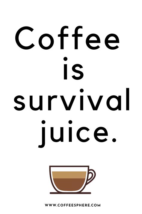 25 Coffee Quotes Funny Coffee Quotes That Will Brighten Your Mood Artofit