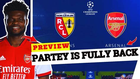 THOMAS PARTEY RETURNS TO FULL FITNESS LENS PREVIEW Match Day YouTube