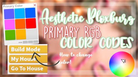 Primary Color Codes For Bloxburg