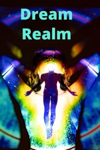 Dream Realm Dream Realm Journal To Log Down The Secrets From Within By