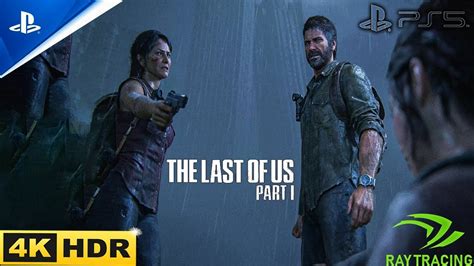 THE LAST OF US PART 1 PS5 4K HDR Gameplay Walkthrough Part 2 FULL