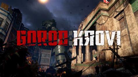 GOROD KROVI GAMEPLAY TRAILER Black Ops 3 Zombies DLC 3 Gorod Krovi