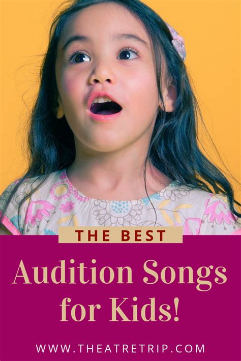 45 Of The Best Audition Songs For Kids Audition Songs Kids Songs