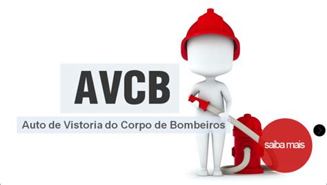 Entenda O Que É Avcb E Descubra Porque O Seu Prédio Precisa Desse Documento