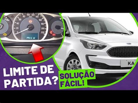 Ford Ka 2020 não pega na partida Limite de partidas no Painel