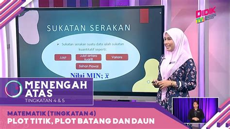 Menengah Atas 2022 Matematik Tingkatan 4 Plot Titik Plot Batang