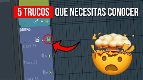 5 TRUCOS De FL STUDIO Que NECESITAS CONOCER Este 2022 YouTube