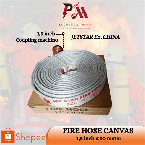 Jual FIRE HOSE JETSTAR CHINA CANVAS 1 5 X 20 M SELANG PEMADAM