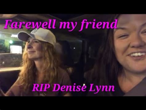 A Tribute To Our Friend Denise Lynn Rip Youtube