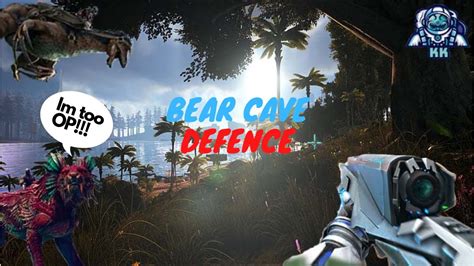 Defending Crouch Bear Ark Unofficial Pvp YouTube