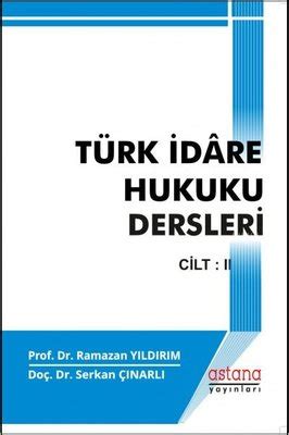 Türk İdare Hukuku Dersleri Cilt 2 Ramazan Yıldırım Fiyat Satın