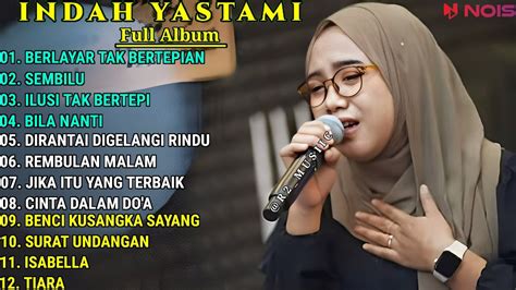 Indah Yastami Cover Berlayar Tak Bertepian Sembilu Indah Yastami