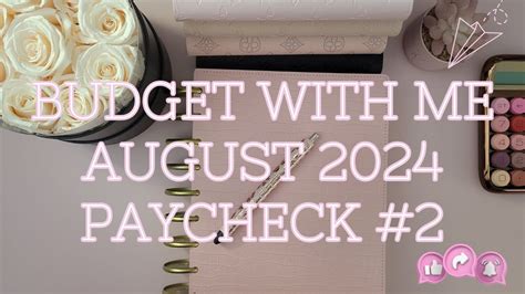 August Budget With Me Paycheck Zero Based Budget Paycheck