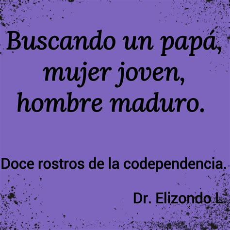 Del Libro Los Rostros De La Codependencia