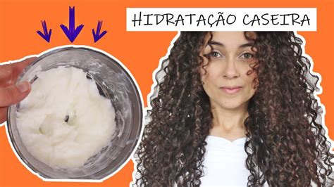 HIDRATAÇÃO CASEIRA POTENTE PARA CABELO CACHEADO YouTube