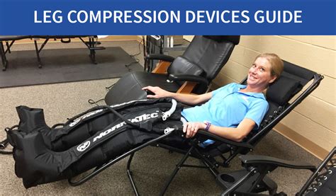 The 3 Best Leg Compression Devices For Home [2025 Review]