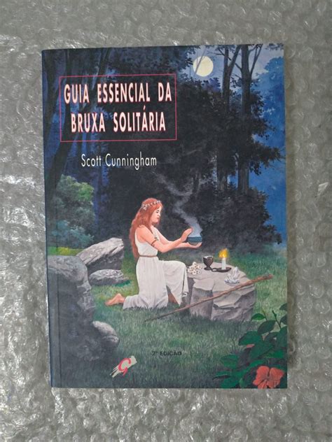 Guia Essencial Da Bruxa Solit Ria Scott Cunningham Seboterapia Livros