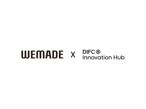 WEMADE announces strategic partnership with DIFC Innovation Hub to ...