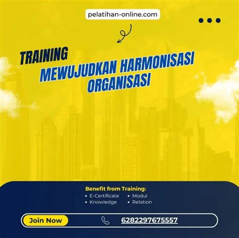 Pelatihan Mewujudkan Harmonisasi Organisasi Pelatihan Online Terbaik