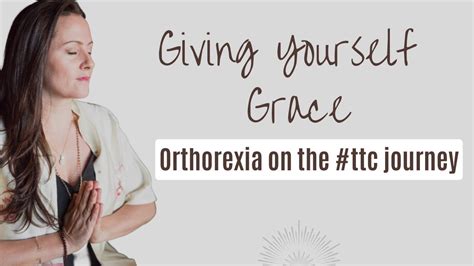 Giving Yourself Grace Orthorexia On The Ttc Journey Expert Fertility