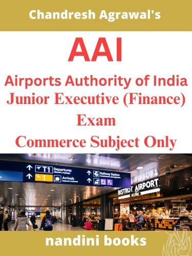 Aai Airports Authority Of India Junior Executive Finance Exam