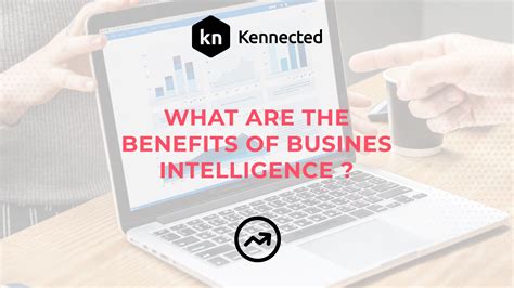 Benefits Of Business Intelligence