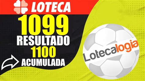 RESULTADO PARA LOTECA 1099 GRADE LOTECA 1100 ACUMULADA PRÊMIO MAIOR