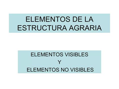 Elementos De La Estructura Agraria Ppt