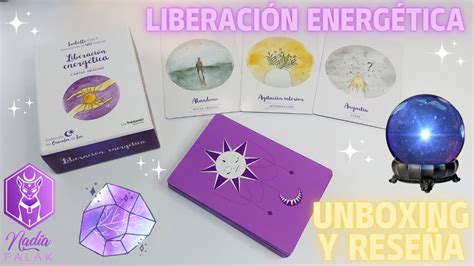 LIBERACIÓN ENERGÉTICA Cartas Oráculo Unboxing y ReseñaNadia Falak