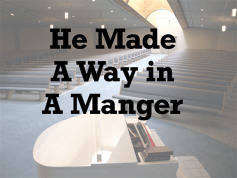 He Made A Way In A Manger Sheet Music Natalie Raynes Music