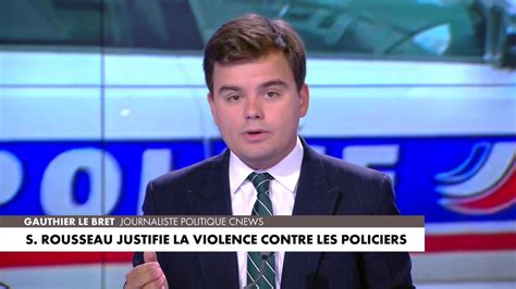 L édito de Gauthier Le Bret S Rousseau justifie la violence contre