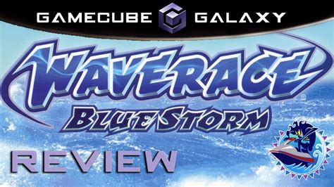 Wave Race Blue Storm Review Gamecube Galaxy Youtube